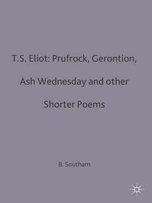 cover image of T.S. Eliot: Prufrock, Gerontion, Ash Wednesday and other Shorter Poems